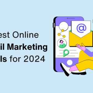 Maximizing Email Marketing Success: A Comprehensive Review of the Best Online Email Marketing Tools for 2024